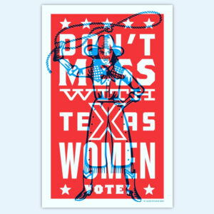 Don't Mess With Texas Women